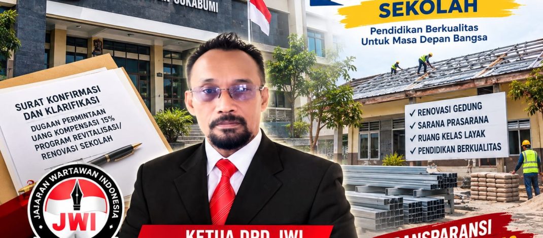JWI: Konfirmasi dugaan dana 15% revitalisasi SMP Sukabumi.
