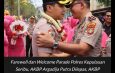 Farewell dan Welcome Parade Polres Kepulauan Seribu, AKBP Argadija Putra Dilepas, AKBP Wikha Ardilestanto Resmi Melanjutkan Kepemimpinan
